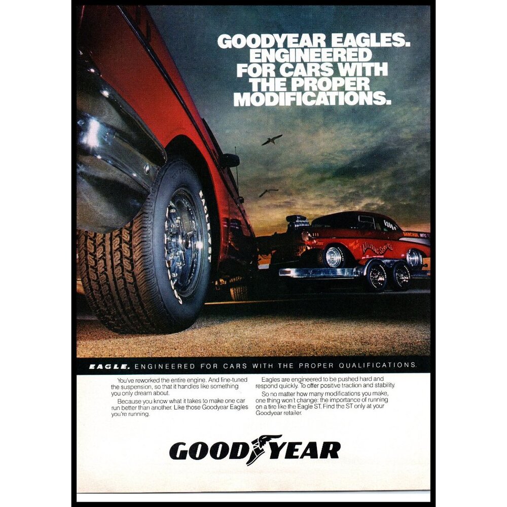 1985 Goodyear Eagle ST Tires Vintage Print Ad Hot Rod Trailer Danchuk Wall Art